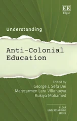 Understanding Anti-Colonial Education