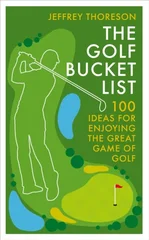 The Golf Bucket List