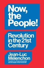 Now, the People! Revolution in the Twenty-First Century