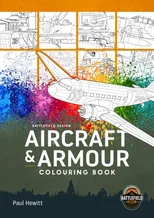 Aircraft & Armour Colouring Book