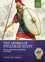 The Armies of Ptolemaic Egypt