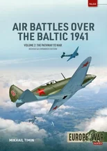 Air Battles over the Baltic 1941 Volume 2