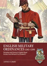 English Military Ordinances 1385-1599