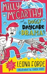Milly McCarthy and the Doggy Daycare Drama