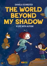 The World Beyond My Shadow