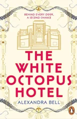 The White Octopus Hotel