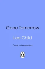 Gone Tomorrow