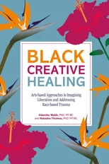 Black Creative Healing
