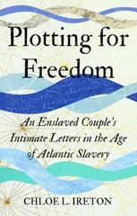 Plotting for Freedom