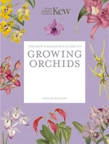 The Kew Gardener's Guide to Growing Orchids