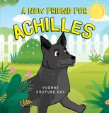 A New Friend for Achilles