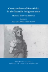 Constructions of femininity in eighteenth-century Spain
