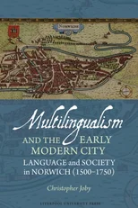Multilingualism and the Early Modern City