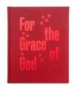 For the Grace of God