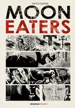 Moon Eaters Vol.1