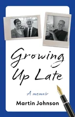 Growing Up Late