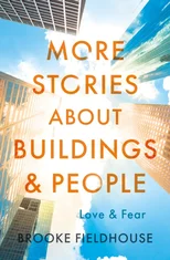 More Stories about Buildings & People