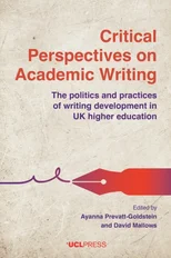 Critical Perspectives on Academic Writing