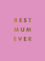 Best Mum Ever