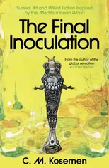 The Final Inoculation