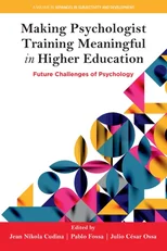 Making Psychologist Training Meaningful in Higher Education
