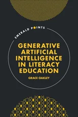 Generative Artificial Intelligence in Literacy Education