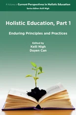 Holistic Education, Part 1