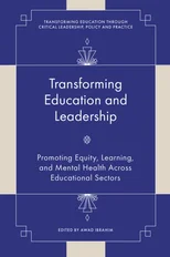 Transforming Education and Leadership