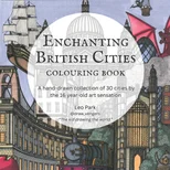 Enchanting British Cities Colouring Book