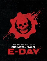 The Art and Making of Gears of War