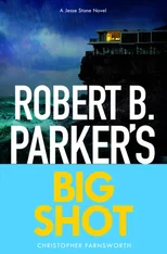 Robert B. Parker's Big Shot