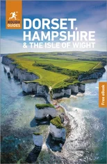 Rough Guides Dorset, Hampshire and the Isle of Wight