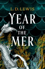 Year of the Mer duology - Year of the Mer