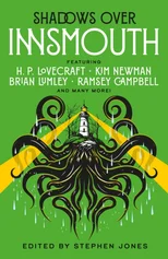 Shadows Over Innsmouth