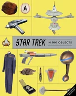 Star Trek in 100 Objects