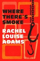 Where There's Smoke