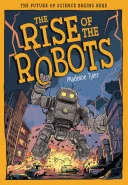 The Rise of Robotics