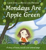 Mondays are Apple Green
