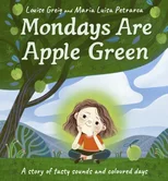 Mondays Are Apple Green