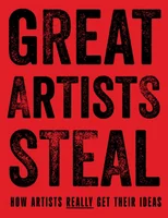 Great Artists Steal