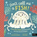 Don't Call Me a Fish!