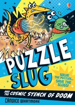 Puzzle Slug and the Cosmic Stench of Doom