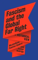 Fascism and the Global Far Right