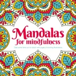 Mandalas for Mindfulness