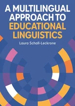 A Multilingual Approach to Educational Linguistics
