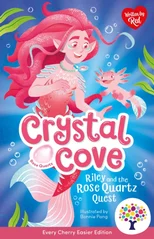 Riley and the Rose Quartz Quest