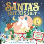 Santa’s Lost His Suit!