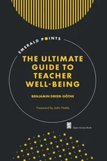 The Ultimate Guide to Teacher Well-Being