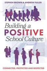 Building a Positive School Culture