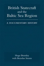 British Statecraft and the Baltic Sea Region